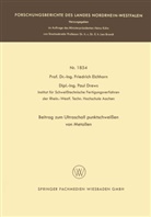 Friedrich Eichhorn - Beitrag zum Ultraschallpunktschweißen von Metallen
