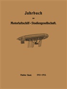 Assmann, R Assmann, R. Assmann, Paul Daimler, O u a Föppl, O. Föppl... - Jahrbuch der Motorluftschiff-Studiengesellschaft