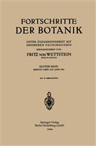 Fritz von Wettstein, Fritz von Wettstein - Fortschritte der Botanik