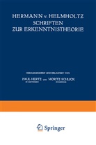 Hermann vo Helmholtz, Hermann Von Helmholtz, Pau Hertz, Paul Hertz, Moritz Schlick, Hermann Von Helmholtz - Hermann v. Helmholtz Schriften zur Erkenntnistheorie