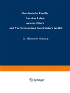 Hermann Schulz - Eine deutsche Familie
