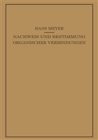 Hans Meyer - Lehrbuch der Organisch-Chemischen Methodik