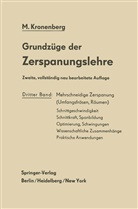Max Kronenberg - Grundzüge der Zerspanungslehre
