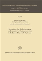 Andreas Erkens, Herber Stein, Herbert Stein - Untersuchung über die Drehbewegung von Druckrollern bei Walzenstreckwerken in der Baumwoll- bzw. Zellwollspinnerei