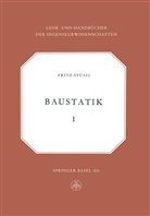 Fritz Stussi - Vorlesungen über Baustatik