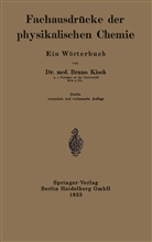 Bruno Kisch - Fachausdrücke der physikalischen Chemie