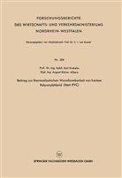 Karl Krekeler - Beitrag zur thermoelastischen Warmformbarkeit von hartem Polyvinylchlorid (Hart-PVC)