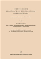 Hermann Fauser - Fahrdynamik und Batterie-Arbeitsverbrauch von Akkumulatorenlokomotiven im Untertagebetrieb