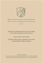Theodor Klauser - Christlicher Märtyrerkult, heidnischer Heroenkult und spätjüdische Heiligenverehrung