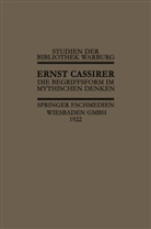 I Cassirer, I. Cassirer - Die Begriffsform im Mythischen Denken
