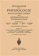 O. Krayer, Lehnartz, E Lehnartz, E. Lehnartz, A. von Muralt, A von Muralt u a... - Ergebnisse der Physiologie Biologischen Chemie und Experimentellen Pharmakologie
