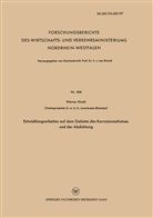 Werner Kirsch - Entwicklungsarbeiten auf dem Gebiete des Korrosionsschutzes und der Abdichtung
