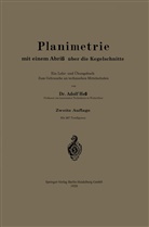 Alfred Hess - Planimetrie mit einem Abriß über die Kegelschnitte
