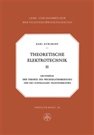 K Kuhlmann, K. Kuhlmann, Karl Kuhlmann - Theoretische Elektrotechnik