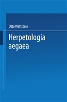 Otto Wettstein - Herpetologia aegaea