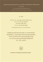 Hans Gerhar Bennewitz, Hans Gerhard Bennewitz, Raine Haerten, Rainer Haerten, Odo Klais, Gerold Müller - Molekularstrahl-Experimente an zweiatomigen Molekülen in angeregten Schwingungszuständen