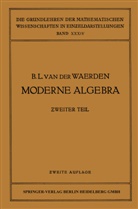 Emi Artin, Emil Artin, Emmy Noether, Bartel L. van der Waerden, Bartel Leender Waerden, Bartel Leendert Waerden - Moderne Algebra