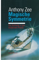 Zee, ZEE, Anthony Zee - Magische Symmetrie
