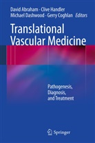 David Abraham, Gerry Coghlan, Michael Dashwood, Michael Dashwood et al, Cliv Handler, Clive Handler - Translational Vascular Medicine