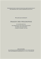 Wilhelm Goerdt - Fragen der Philosophie