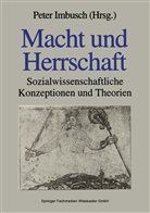 Pete Imbusch, Peter Imbusch - Macht und Herrschaft