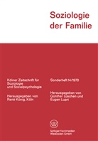 G¿nther L¿schen, Eugen Lupri, Günthe Lüschen, Günther Lüschen - Soziologie der Familie