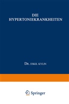Eskil Kylin - Die Hypertoniekrankheiten