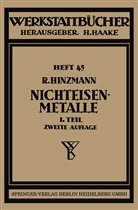 Reinhold Hinzmann - Nichteisenmetalle