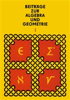 Manfre Herrmann, Manfred Herrmann, Ando Kertész, Andor Kertész, Ott Krötenheerdt, Otto Krötenheerdt - Beiträge zur Algebra und Geometrie 1
