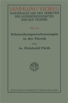 Reinhold Fürth - Schwankungserscheinungen in der Physik