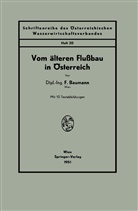 F Baumann, F. Baumann - Vom älteren Flußbau in Österreich
