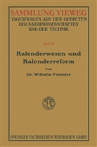 Wilhelm Foerster - Kalenderwesen und Kalenderreform