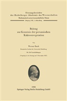 W Rauh, W. Rauh - Beitrag zur Kenntnis der peruanischen Kakteenvegetation