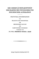 Friedrich-Vincenz von Hahn, Friedrich-Vincenz von Hahn - Die Oberflächenaktivität des Harnes bei Physischer und Psychischer Alteration
