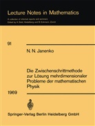 N. N. Janenko - Die Zwischenschrittmethode zur Lösung mehrdimensionaler Probleme der mathematischen Physik