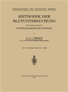 Alexander von Domarus, A vo Donarus, A von Donarus, A. von Donarus, Leo Langenstein, A. von Donarus - Methodik der Blutuntersuchung