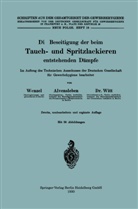 Konra Alvensleben, Konrad Alvensleben, Johanne Wenzel, Johannes Wenzel, Herbert Witt - Die Beseitigung der beim Tauch- und Spritzlackieren entstehenden Dämpfe
