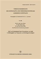 Franz Wever - Kraft- und Arbeitsbedarf beim Warmscheren von Stahl in Abhängigkeit von Temperatur und Schnittgeschwindigkeit