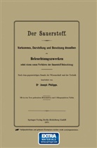 Joseph Phillips - Der Sauerstoff