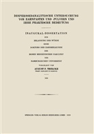 August Friedrich Thölcke - Dispersoidanalytische Untersuchung von Zahnpasten und -Pulvern und Ihre Praktische Bedeutung