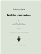 Karl Windisch - Die Zusammensetzung des Zwetschenbranntweines