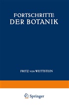 Fritz von Wettstein - Fortschritte der Botanik