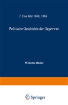 Wilhelm Müller - Politische Geschichte der Gegenwart