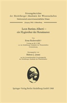 Leone Battist Alberti, Leone Battista Alberti, Jusatz, Helmut Joachim Jusatz, Erns Rodenwaldt, Ernst Rodenwaldt - Leon Battista Alberti - ein Hygieniker der Renaissance
