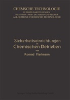 Konrad Hartmann - Sicherheitseinrichtungen in Chemischen Betrieben