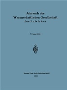 Wissenschaftliche gesellschaft für Luftfahrt, Wissenschaftliche Gesellschaft für Luftfahrt - Jahrbuch der Wissenschaftlichen Gesellschaft für Luftfahrt