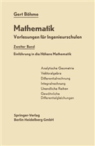 Gert Böhme - Einführung in die Höhere Mathematik