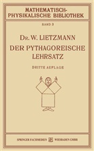 W Lietzmann, W. Lietzmann - Der Pythagoreische Lehrsatz