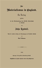 John Tyndall - Der Materialismus in England