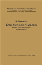 Robert Wunder - Die kurzen Wellen